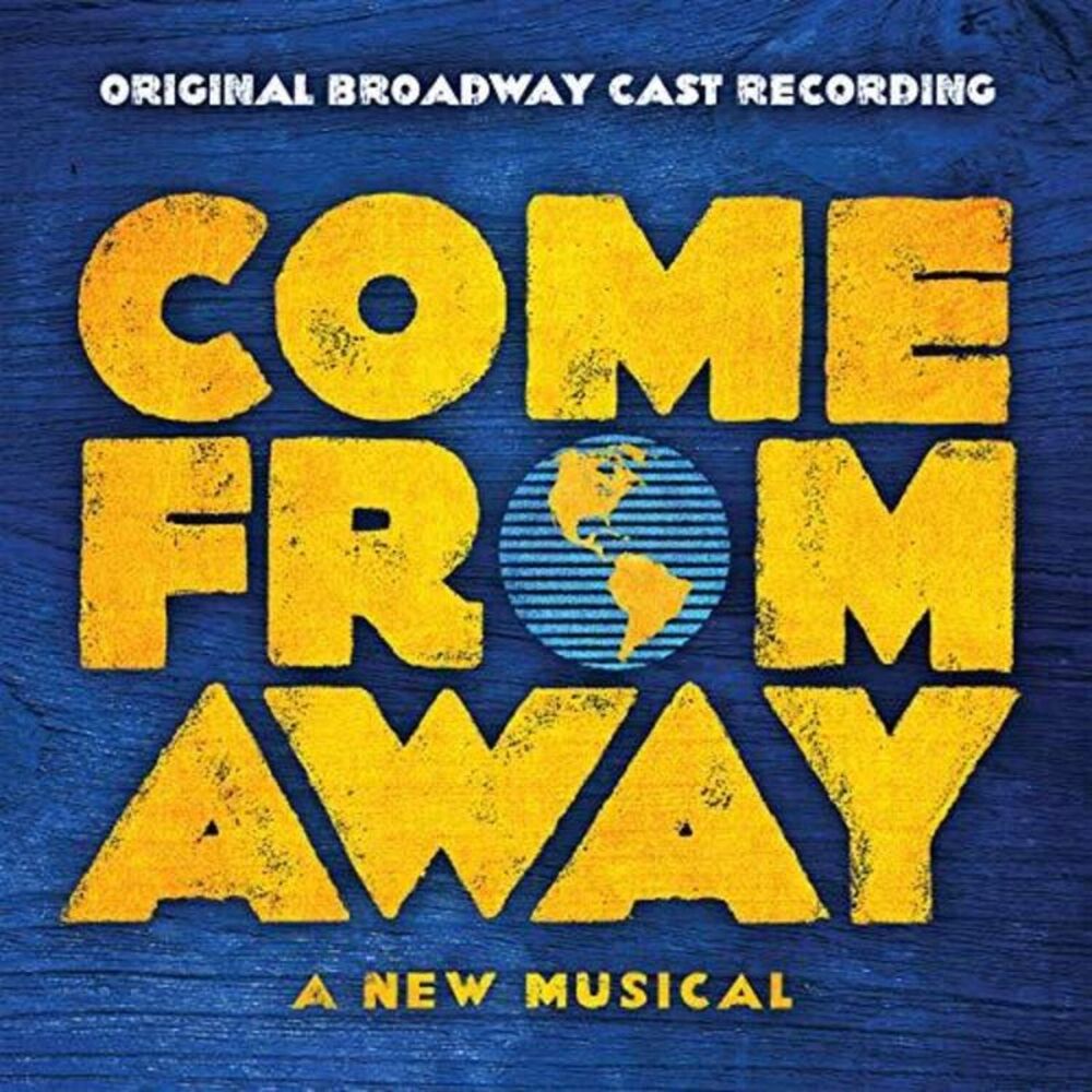 Come From Away / O.B.C.R. - Come From Away (Original Broadway Cast Recording)